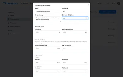 Trage die Stammdaten ein: Name, Sitzplätze (die Kapazität, die später bei der Disposition geprüft wird) und optional eine Beschreibung sowie die Check-in-Zeit.