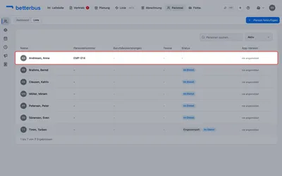 Fertig. Die Person steht in der Tabelle und ist ab sofort disponierbar. Ein Klick auf die Zeile öffnet ihre Akte.