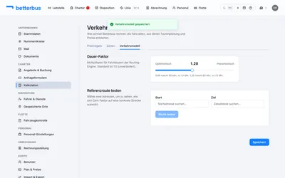 Fertig: Der neue Faktor ist gespeichert und wird ab sofort auf alle Fahrzeitberechnungen angewendet. Mit „Referenzroute testen“ kannst Du die Auswirkung auf eine konkrete Strecke prüfen.