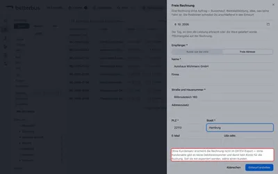 Die freie Adresse ist einmal getippt — dafür sagt der Dialog klar, was das kostet: ohne Kundensatz gibt es keine Debitorennummer, und ohne Debitorennummer erscheint die Rechnung nicht im DATEV-Export. Soll sie mit exportiert werden, wähle einen Kunden aus der Akte.